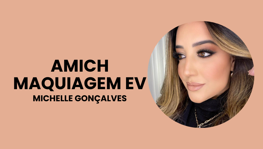 Amich Maquiagem EV | BELEZA